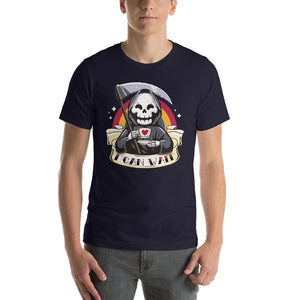 Death Is Waiting For you Unisex T-Shirt