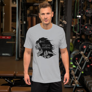 Titans Are Coming AOT Anime Unisex T-Shirt