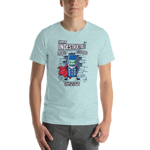SUPER INDESTRUCTIBLE Unisex T-Shirt