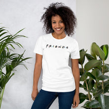 Load image into Gallery viewer, Friends Unisex T-Shirt