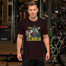 Load image into Gallery viewer, Born to loot  - Short-Sleeve Unisex T-Shirt