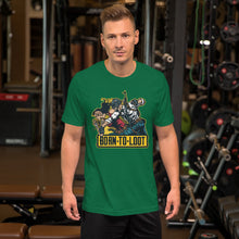 Load image into Gallery viewer, Born to loot  - Short-Sleeve Unisex T-Shirt