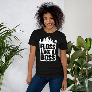 Floss Like A Boss Unisex T-Shirt