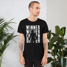 Load image into Gallery viewer, Winner Winner Chicken Dinner Unisex T-Shirt