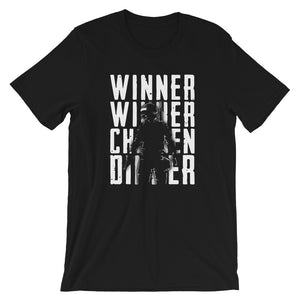 Winner Winner Chicken Dinner Unisex T-Shirt