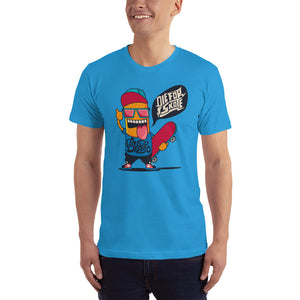 Die For Skate Unisex T-Shirt