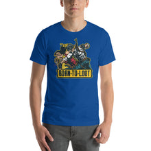 Load image into Gallery viewer, Born To Loot Unisex T-Shirt