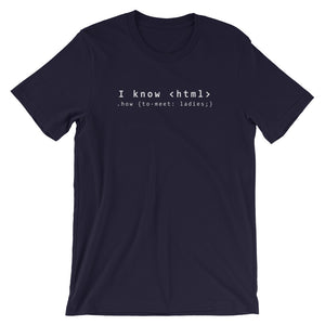 I know Html Unisex T-Shirt