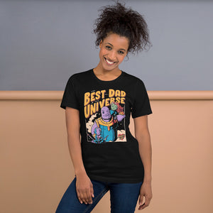 Best Dad In The Universe Unisex T-Shirt