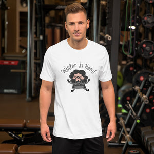 Winter is here T-Shirt for Got Fans