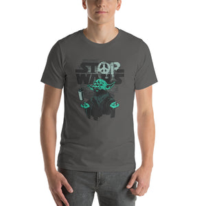 Stop Wars Unisex T-Shirt