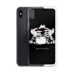 Watch your Back iPhone Case
