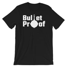 Load image into Gallery viewer, Bullet proof Unisex T-Shirt