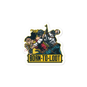 Born to Loot pubg stickers