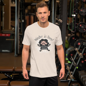 Winter is here T-Shirt for Got Fans