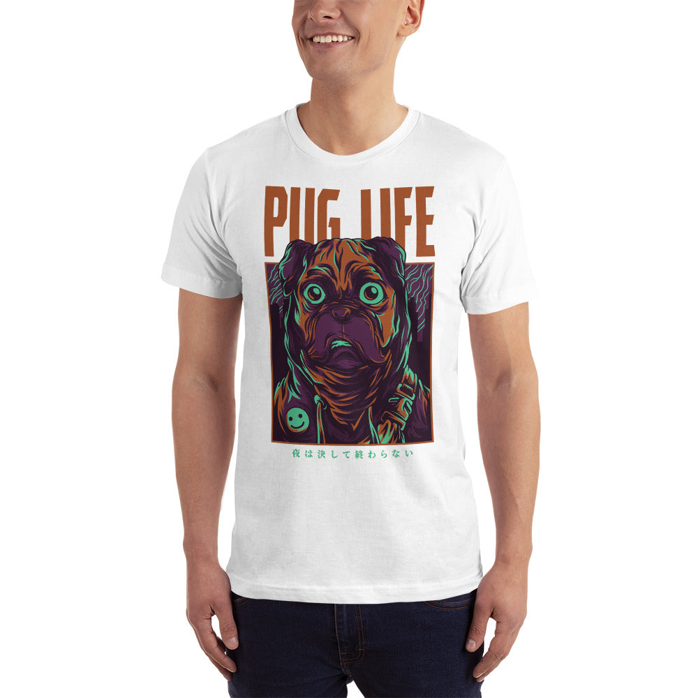 Pug Life ( The Night Never Ends ) T-Shirt