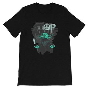 Stop Wars Unisex T-Shirt