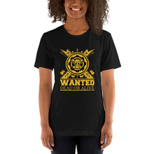 Load image into Gallery viewer, Wanted Dead or Alive Unisex T-Shirt