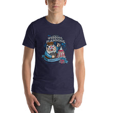 Load image into Gallery viewer, George Martin Wedding Idea Funny T-Shirt
