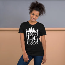 Load image into Gallery viewer, Floss Like A Boss Unisex T-Shirt