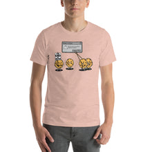 Load image into Gallery viewer, The End Is Coming For the Cookies Unisex T-Shirt