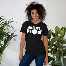 Load image into Gallery viewer, Bullet proof Unisex T-Shirt
