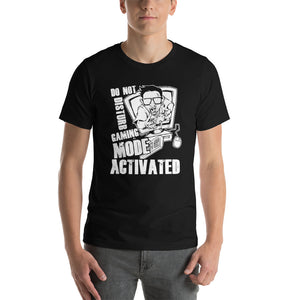 Gaming Mode Activated Unisex T-Shirt